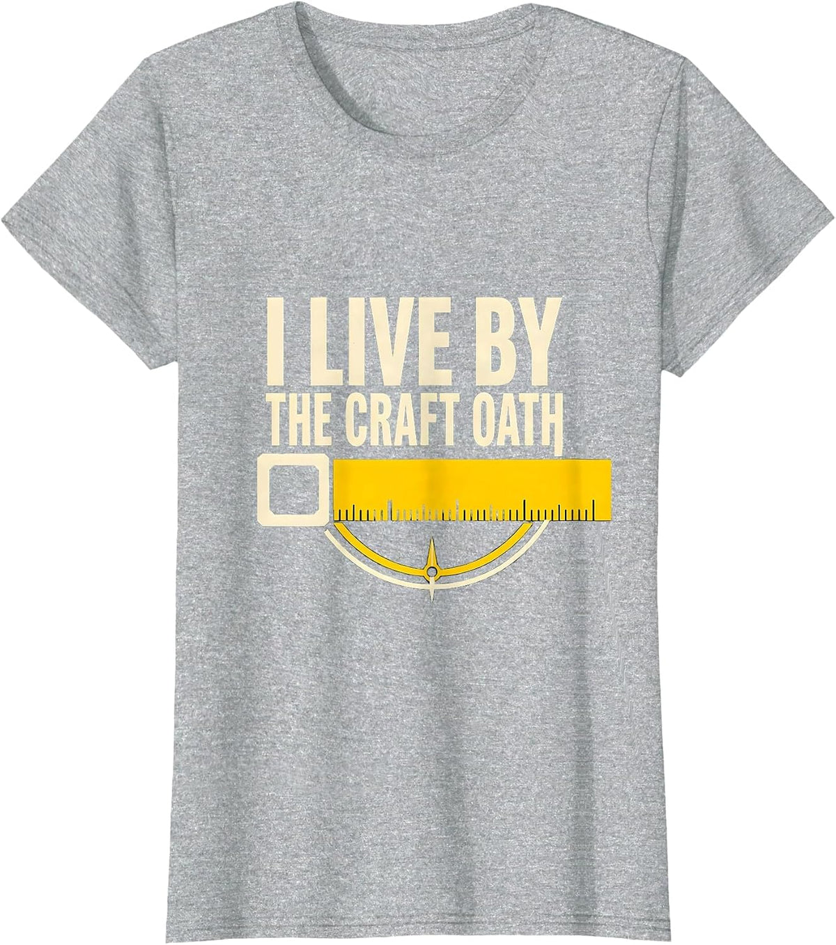 I Live By The Craft Oath Freemason Masonic Brotherhood Pride T-Shirt - Heather Grey