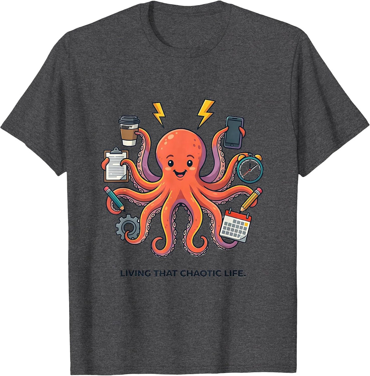 Chaos Coordinator Living That Chaotic Life T-Shirt - Dark Heather Grey