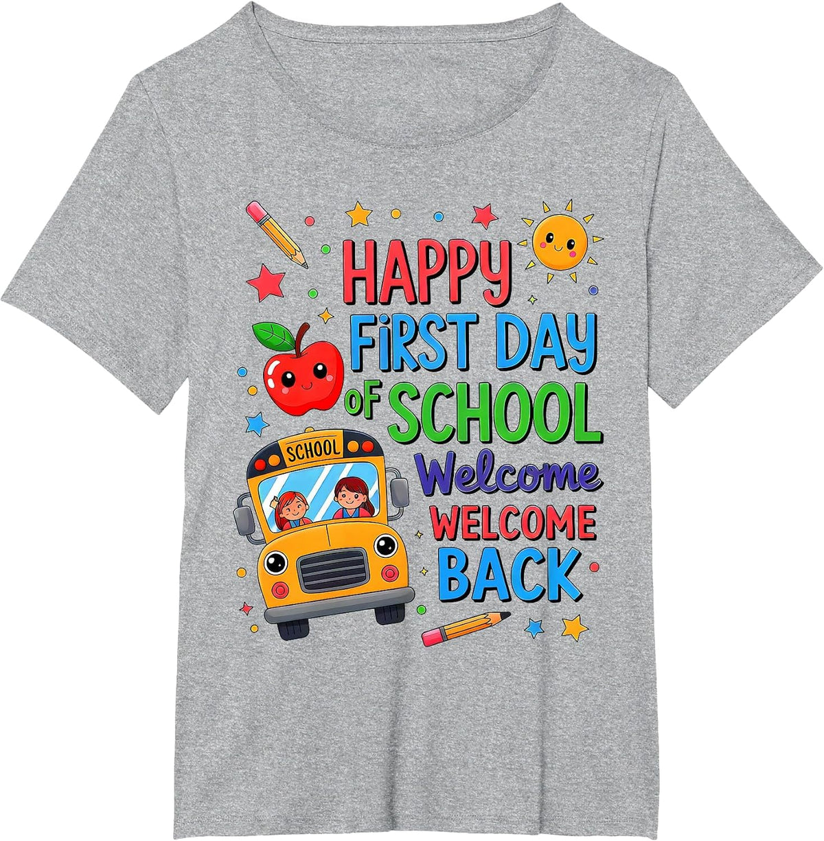 Welcome Back to School Happy First Day Teacher Bus Driver T-Shirt - Heather Grey