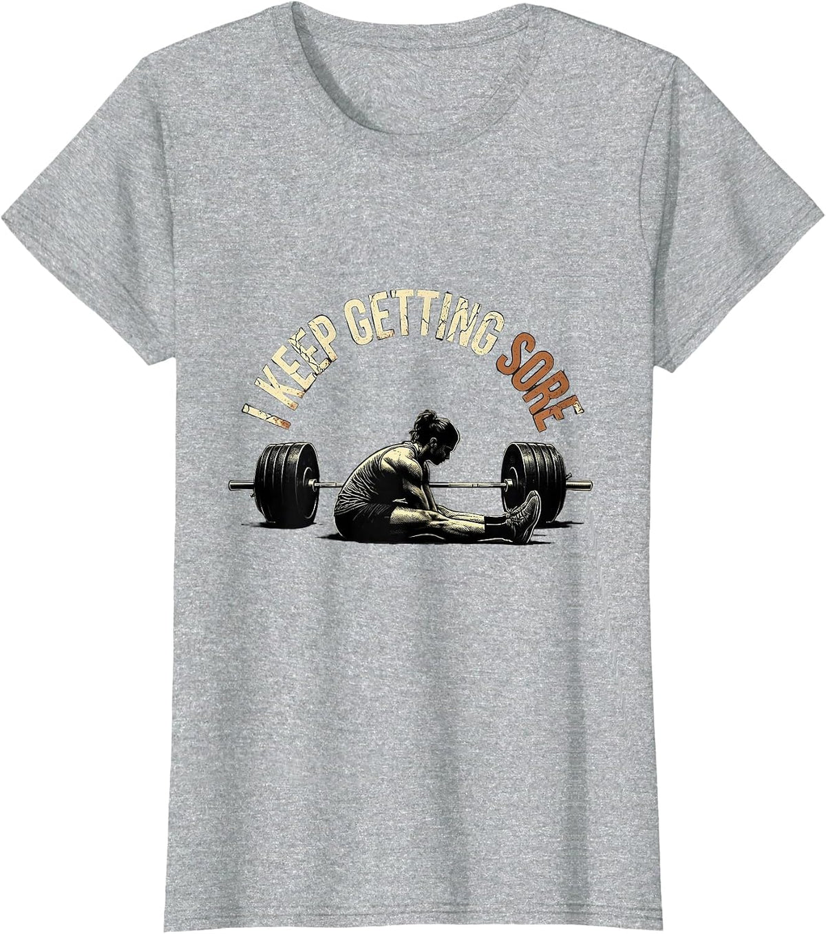 Women's I Keep Getting Sore Distressed Funny Gym Workout T-Shirt - Heather Grey