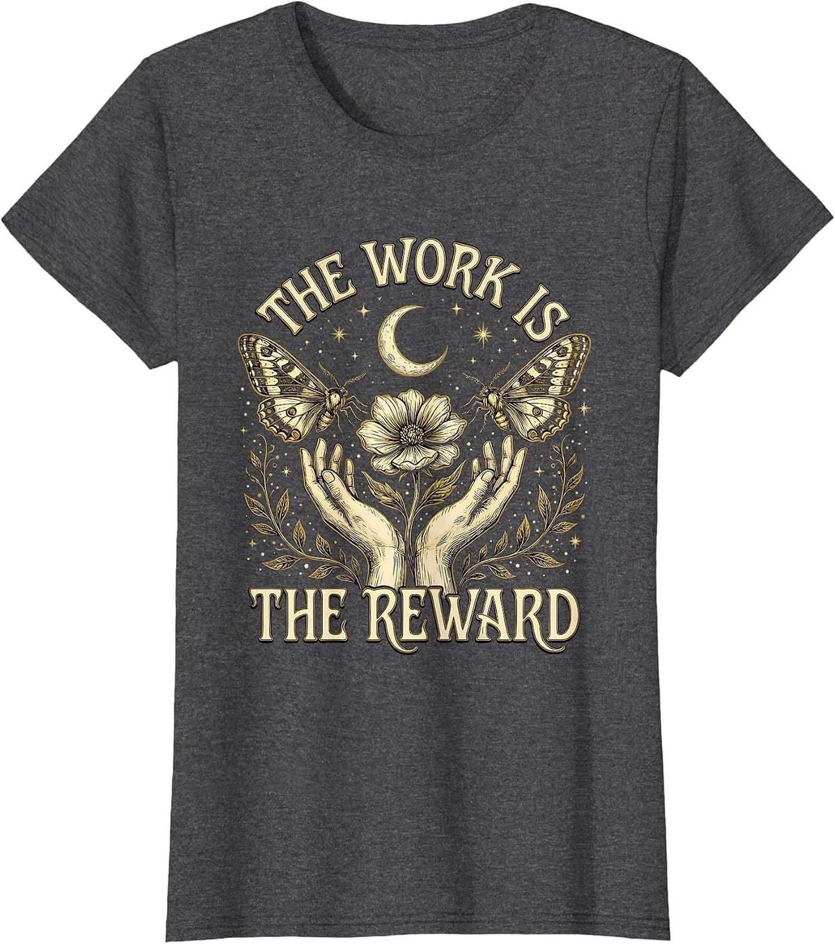 Women's The Work Is The Reward Social Worker Design T-Shirt - Dark Heather Grey