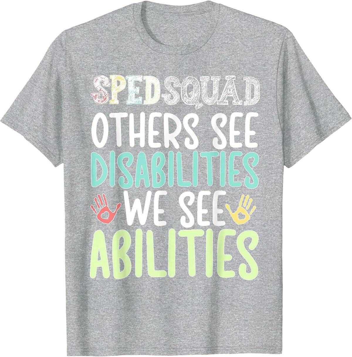 SPED Teacher Squad Special Education Teacher Team T-Shirt - Heather Grey