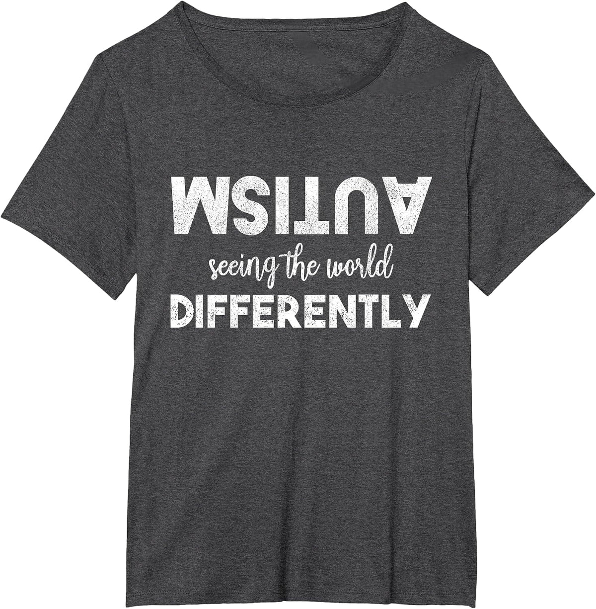 Autism Awareness Seeing The World Differently Autistic ASD T-Shirt - Dark Heather Grey