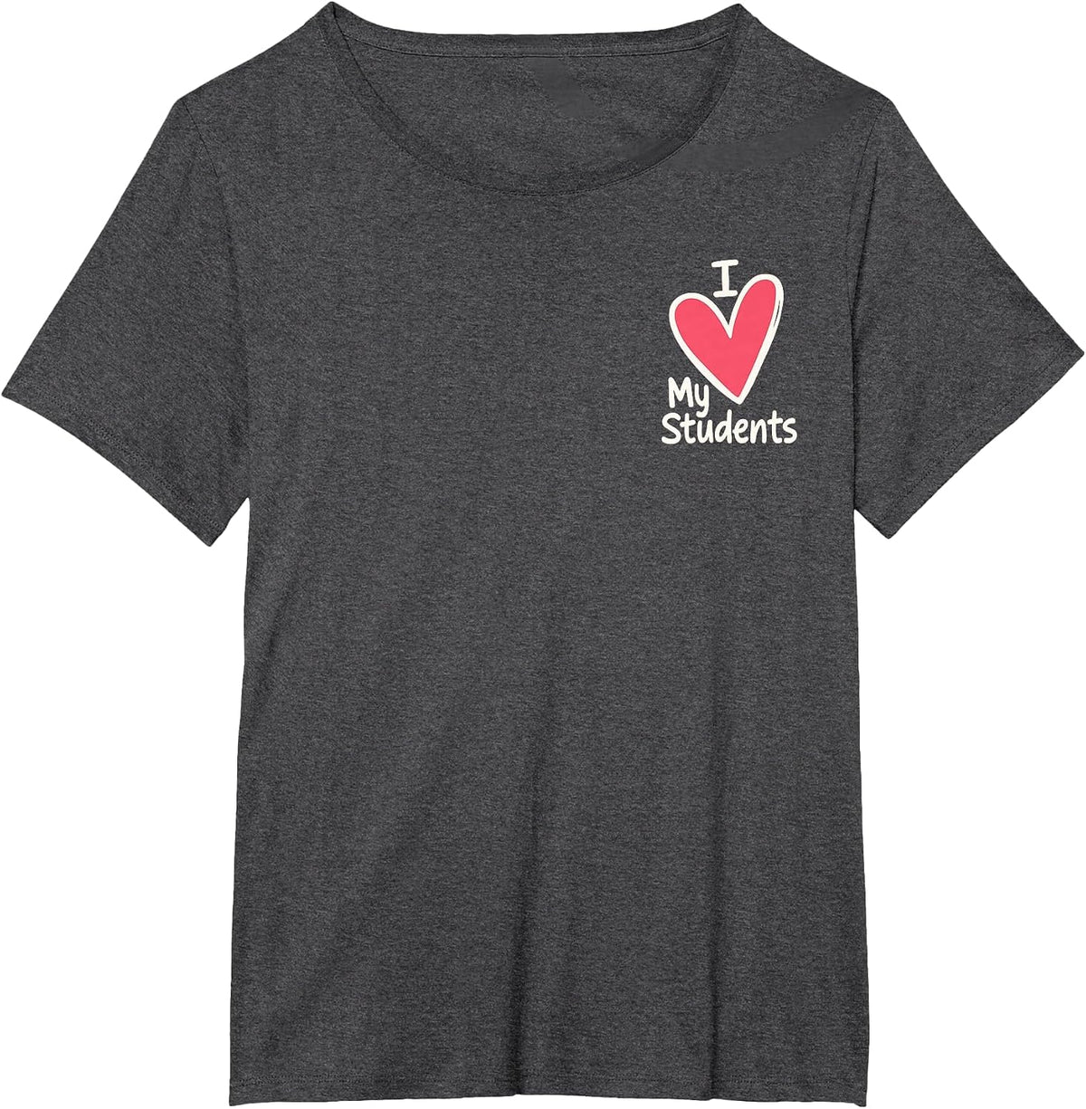 Dear Students Behind Me Teacher Appreciation Back to School T-Shirt - Dark Heather Grey