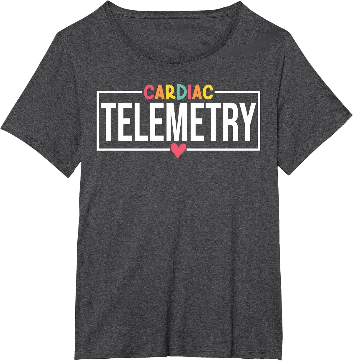 Funny Cardiac Telemetry Nursing Progressive Care Nurse T-Shirt - Dark Heather Grey