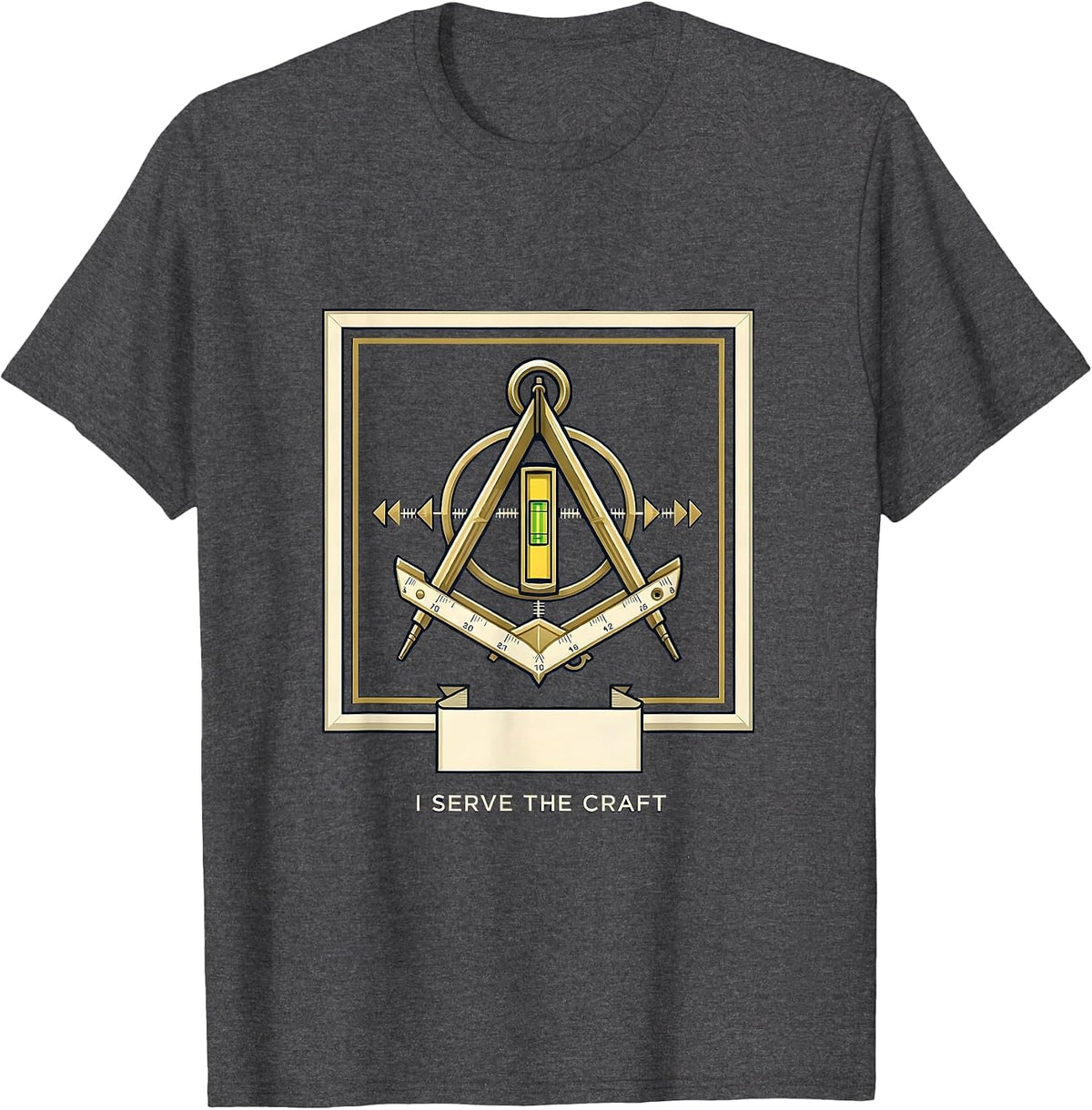I Serve The Craft Freemason Masonic Brotherhood Pride T-Shirt - Dark Heather Grey