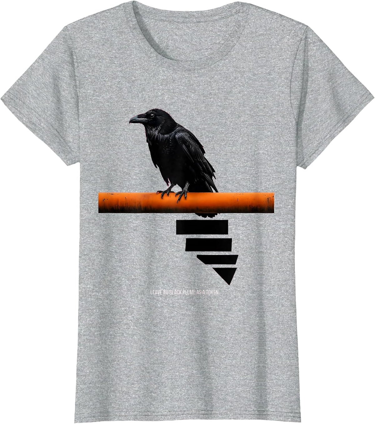 Leave no black plume as a token brutalist raven Edgar Allan T-Shirt - Heather Grey