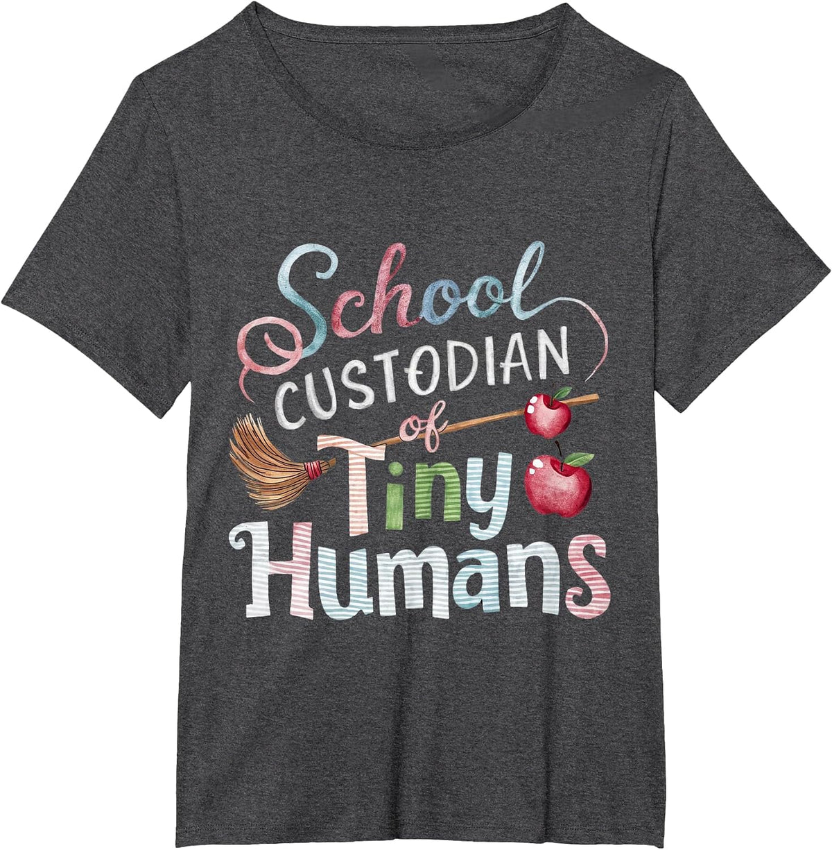 School Custodian Shirts School Custodian of Tiny Humans T-Shirt - Dark Heather Grey