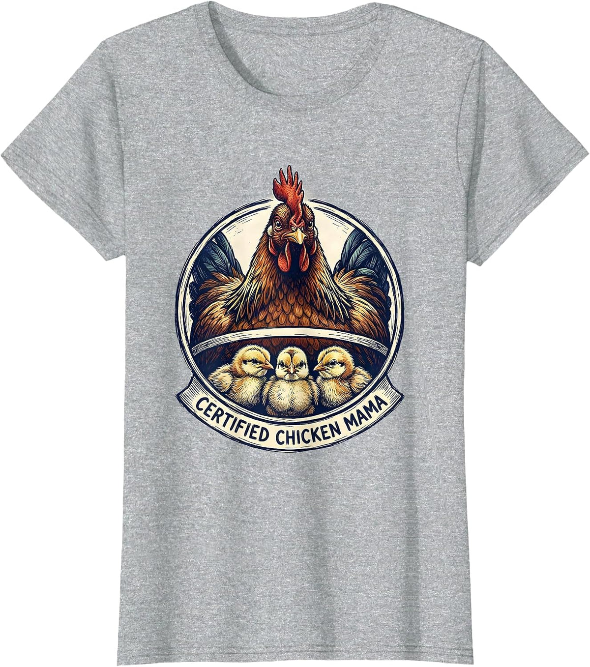 Women's Certified Chicken Mama Funny Chicken Lover Humor T-Shirt - Heather Grey