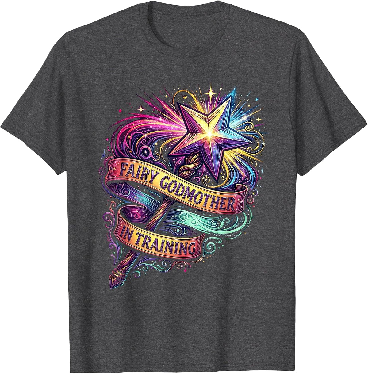 Fairy Godmother In Training Magical Design T-Shirt - Dark Heather Grey