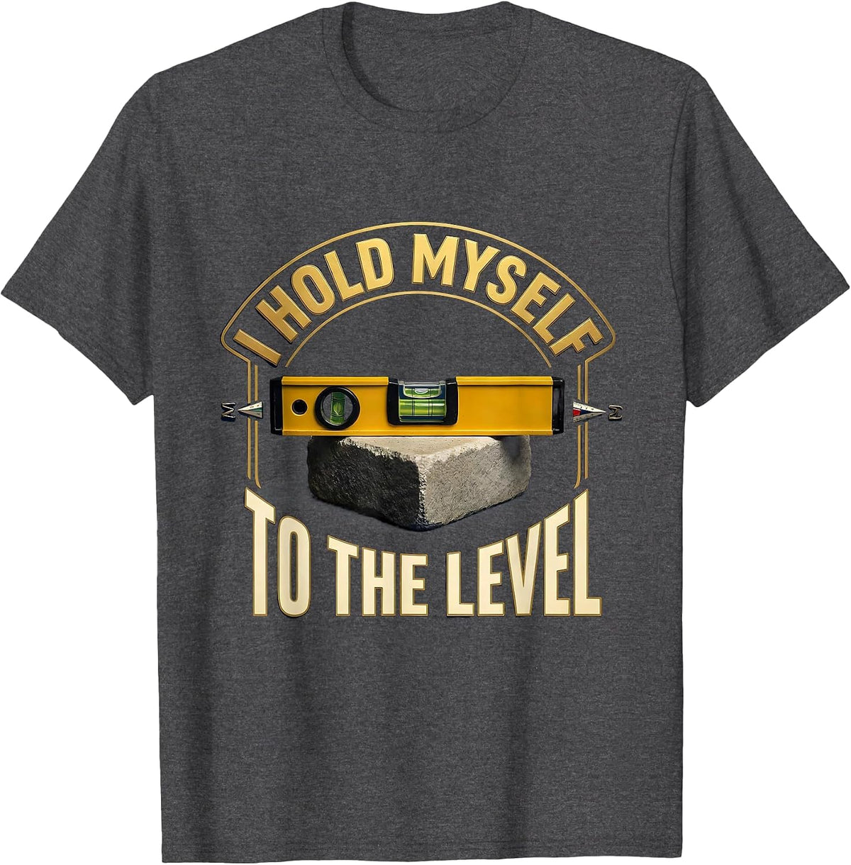 I Hold Myself To The Level Masonic Emblem Freemason T-Shirt - Dark Heather Grey