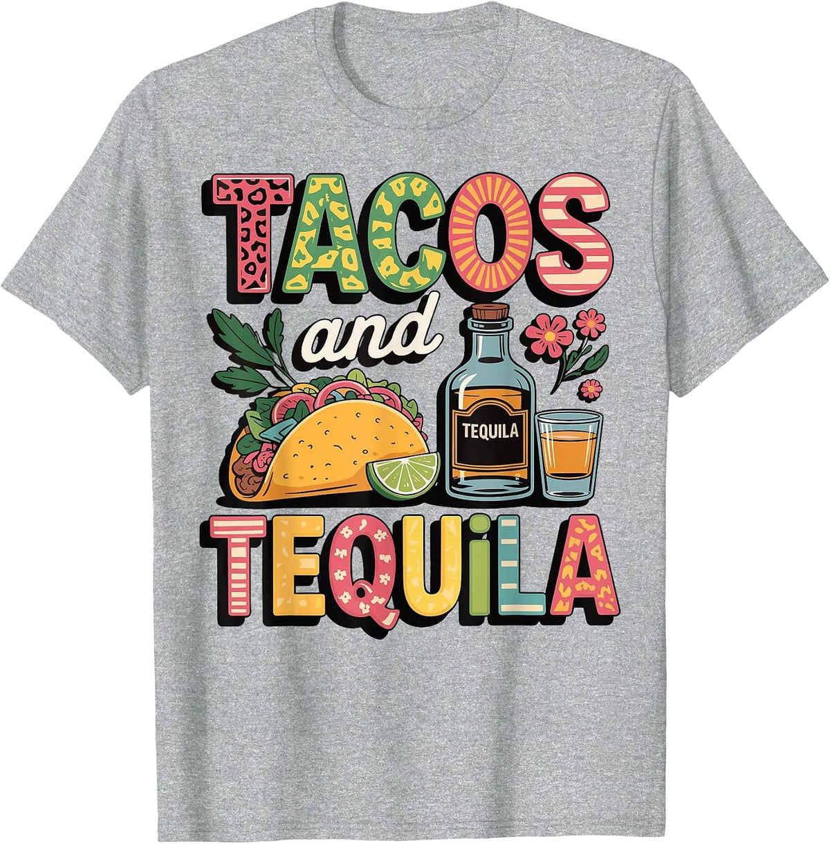 Tacos and Tequila T-Shirt - Heather Grey