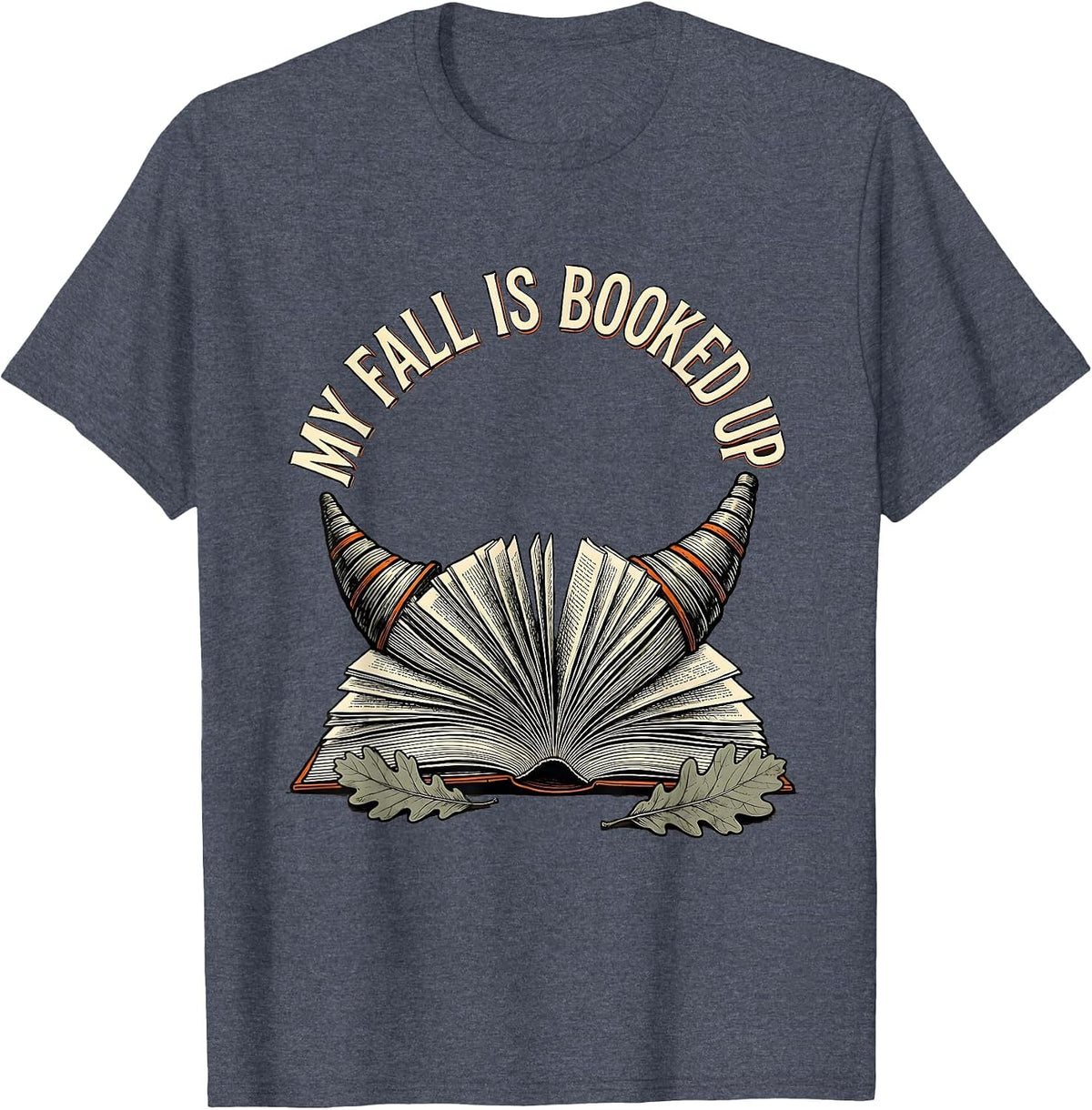My Fall Is Booked Up Retro Teacher Book Lover Fall Reading T-Shirt - Heather Blue