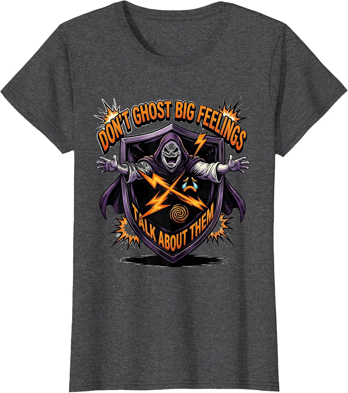 Women's Don't Ghost Big Feelings Talk About Them Comic T-Shirt - Dark Heather Grey