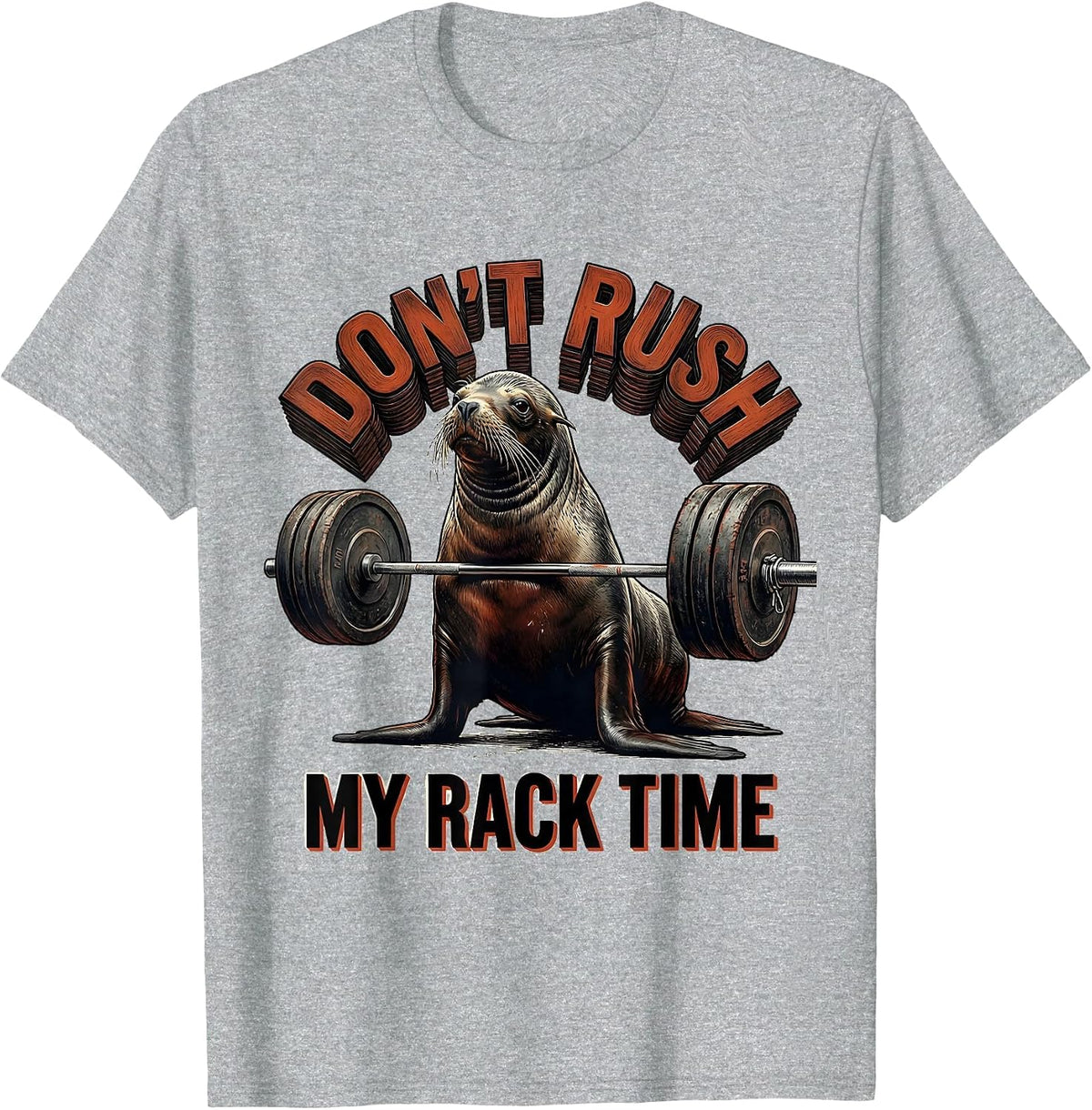 Men's Don't Rush My Rack Time Funny Gym Workout Weightlifting T-Shirt - Heather Grey