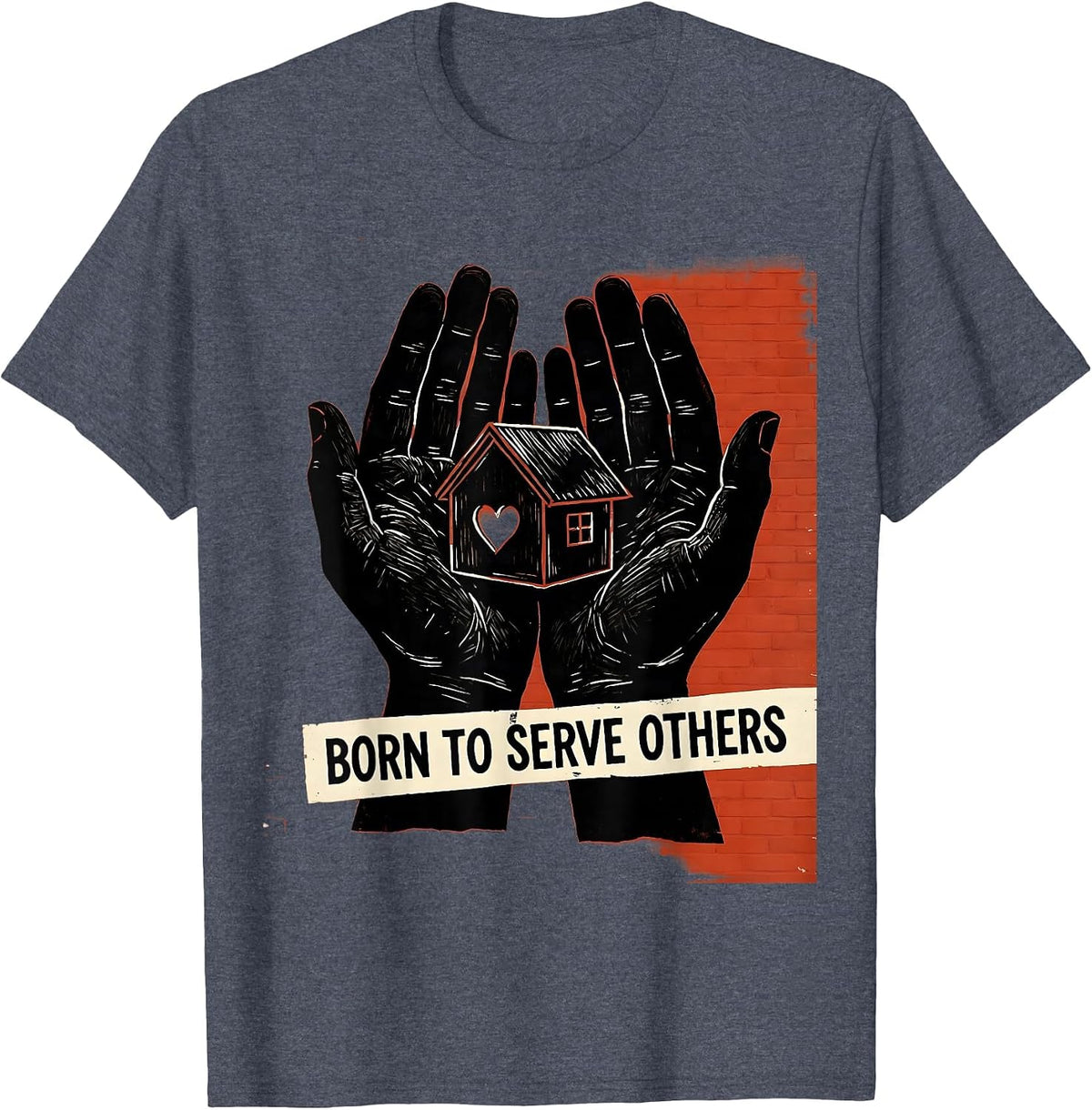 Born to Serve Others Social Worker Design T-Shirt - Heather Blue