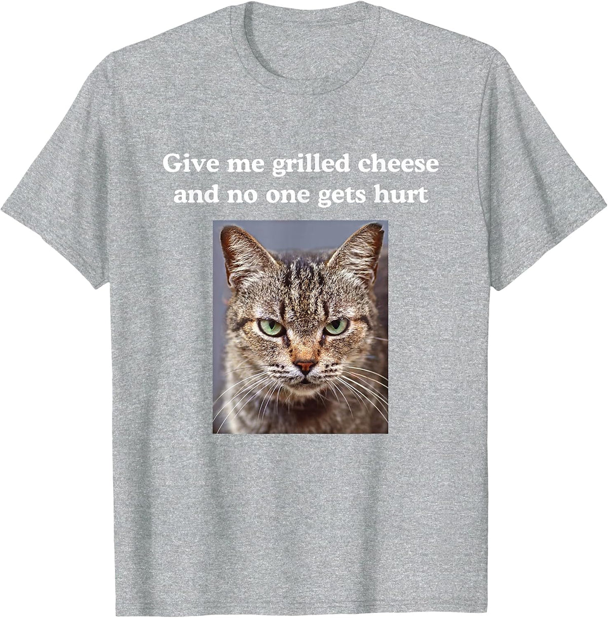 Funny Sarcastic Gray Tabby Cats Quote Love Grilled Cheese T-Shirt - Heather Grey