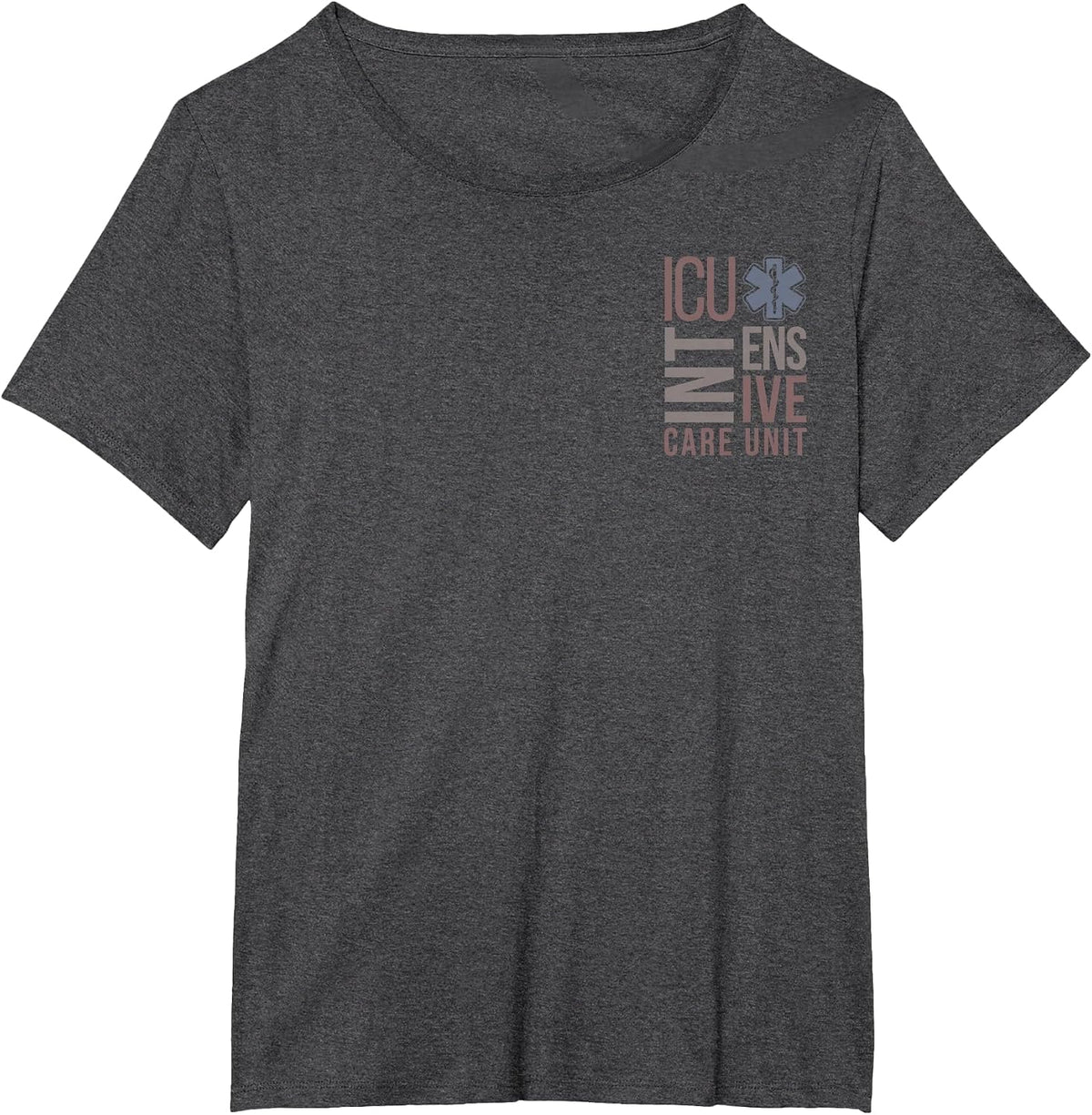 ICU Registered Nurse Intensive Care Unit RN Staff ICU Nurse T-Shirt - Dark Heather Grey
