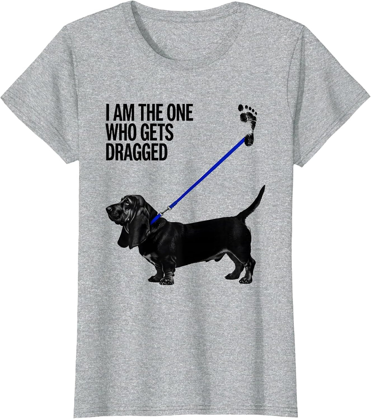 I Am The One Who Gets Dragged Funny Basset Hound Dog Lover T-Shirt - Heather Grey