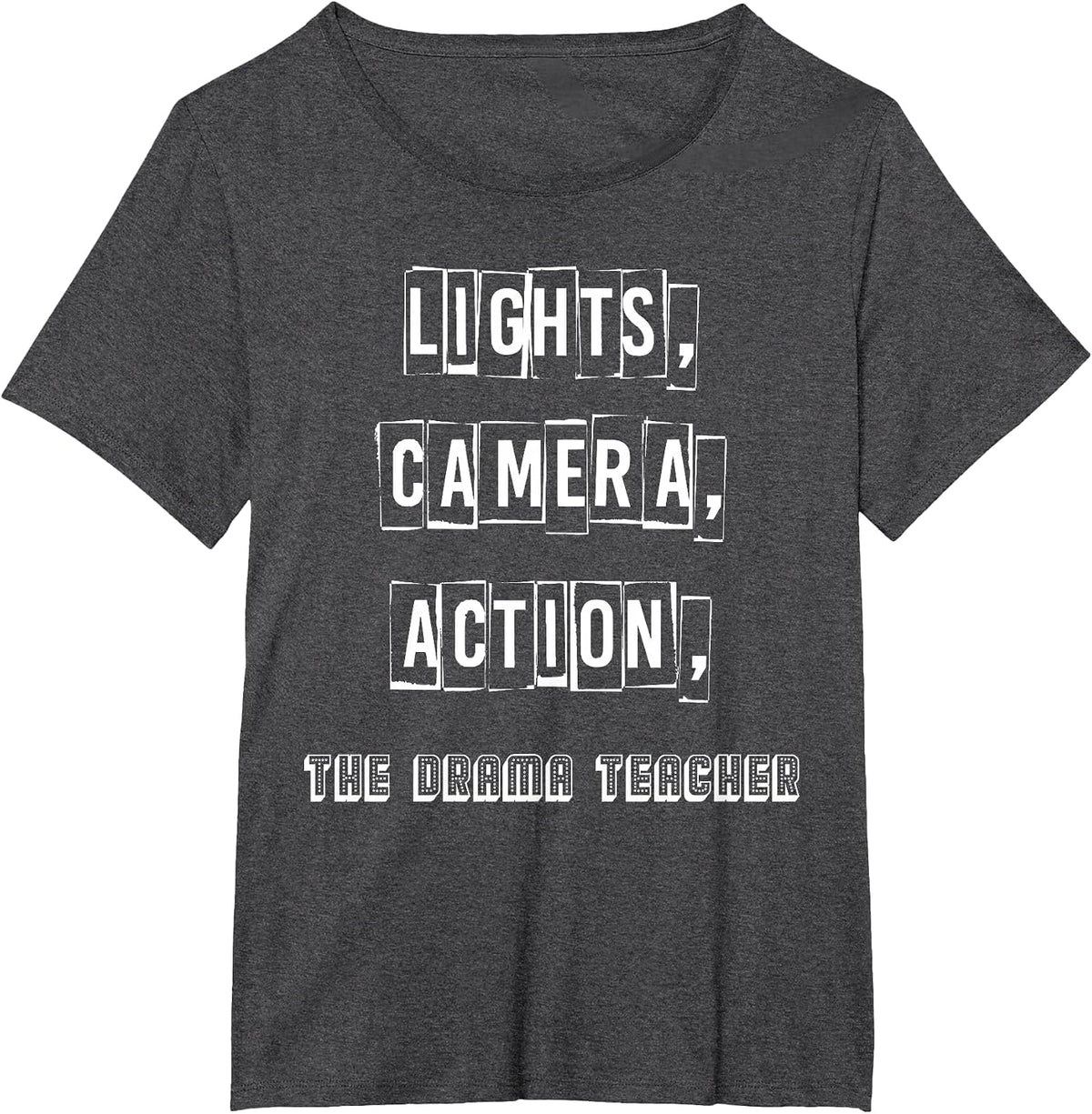 Drama Teacher Theater Actor Student T-Shirt - Dark Heather Grey