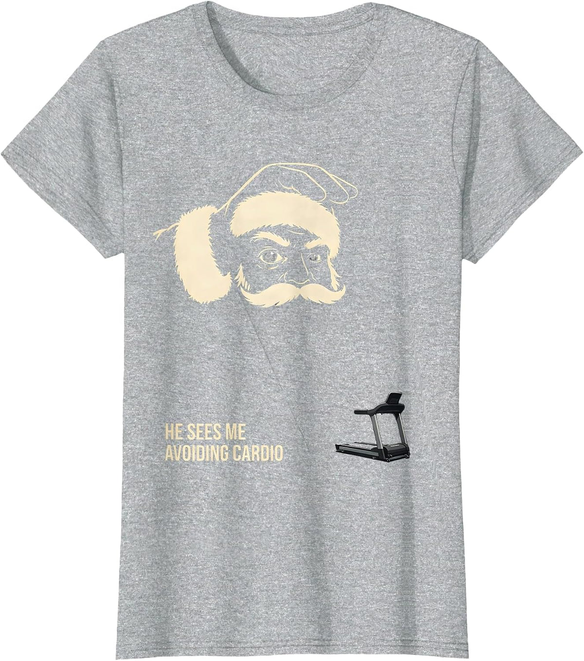 Women's He Sees Me Avoiding Cardio Funny Gym Christmas Novelty T-Shirt - Heather Grey