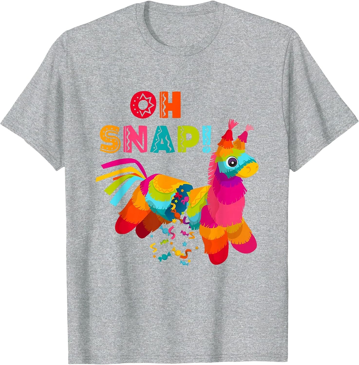 Pinata Oh Snap Serape Cinco De Mayo Mexican Fiesta T-Shirt - Heather Grey