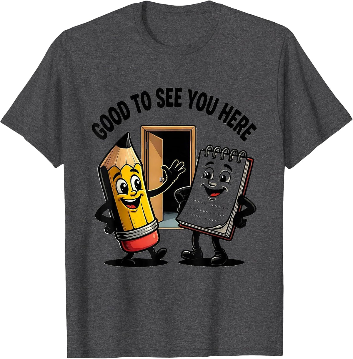 Men's Good To See You Here Cute School Supplies Back To School T-Shirt - Dark Heather Grey