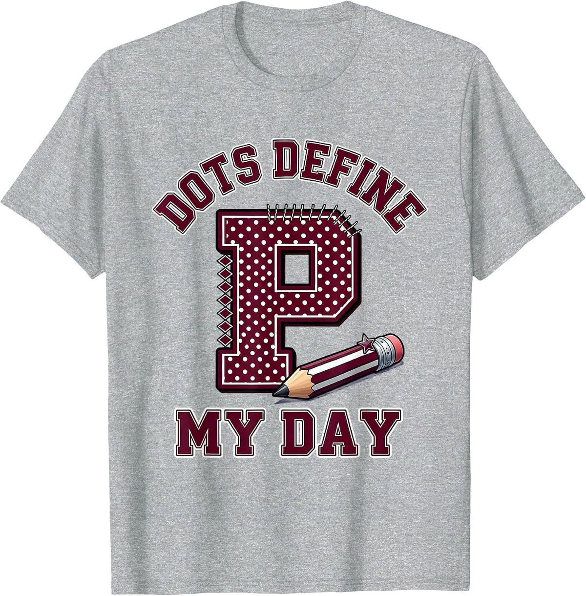 Men's Dots Define My Day Sparkle Varsity Pre-K Teacher Back To T-Shirt - Heather Grey