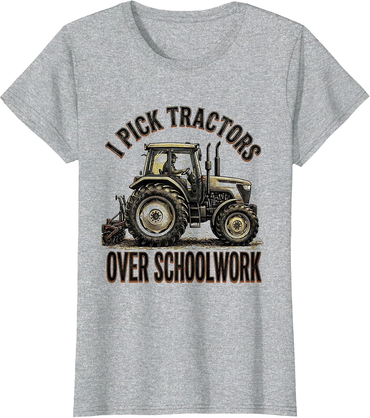 I Pick Tractors Over Schoolwork Funny Farm Boy Tractor Lover T-Shirt - Heather Grey