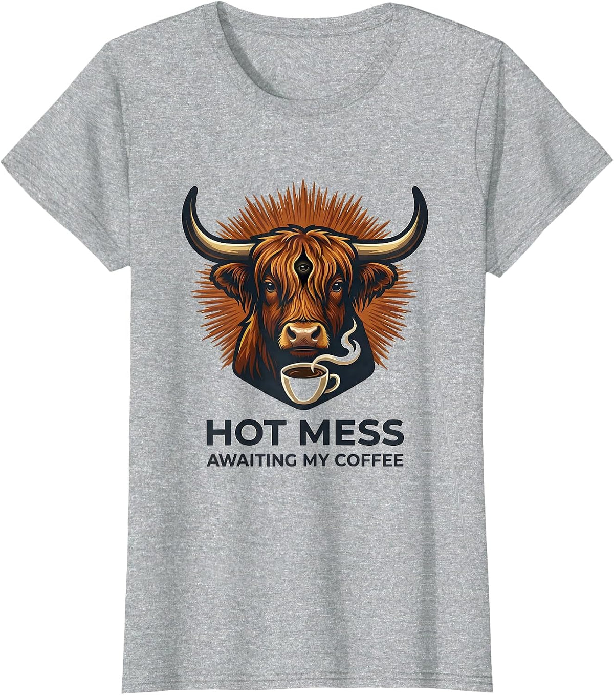 Women's Hot Mess Awaiting My Coffee Funny Highland Cow Coffee Lover T-Shirt - Heather Grey