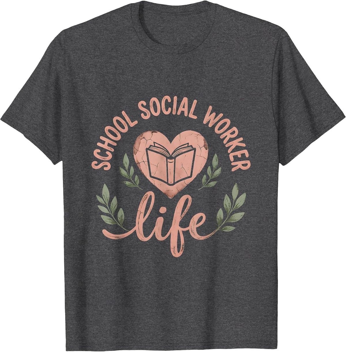 School Social Worker Life Graphic Design T-Shirt - Dark Heather Grey
