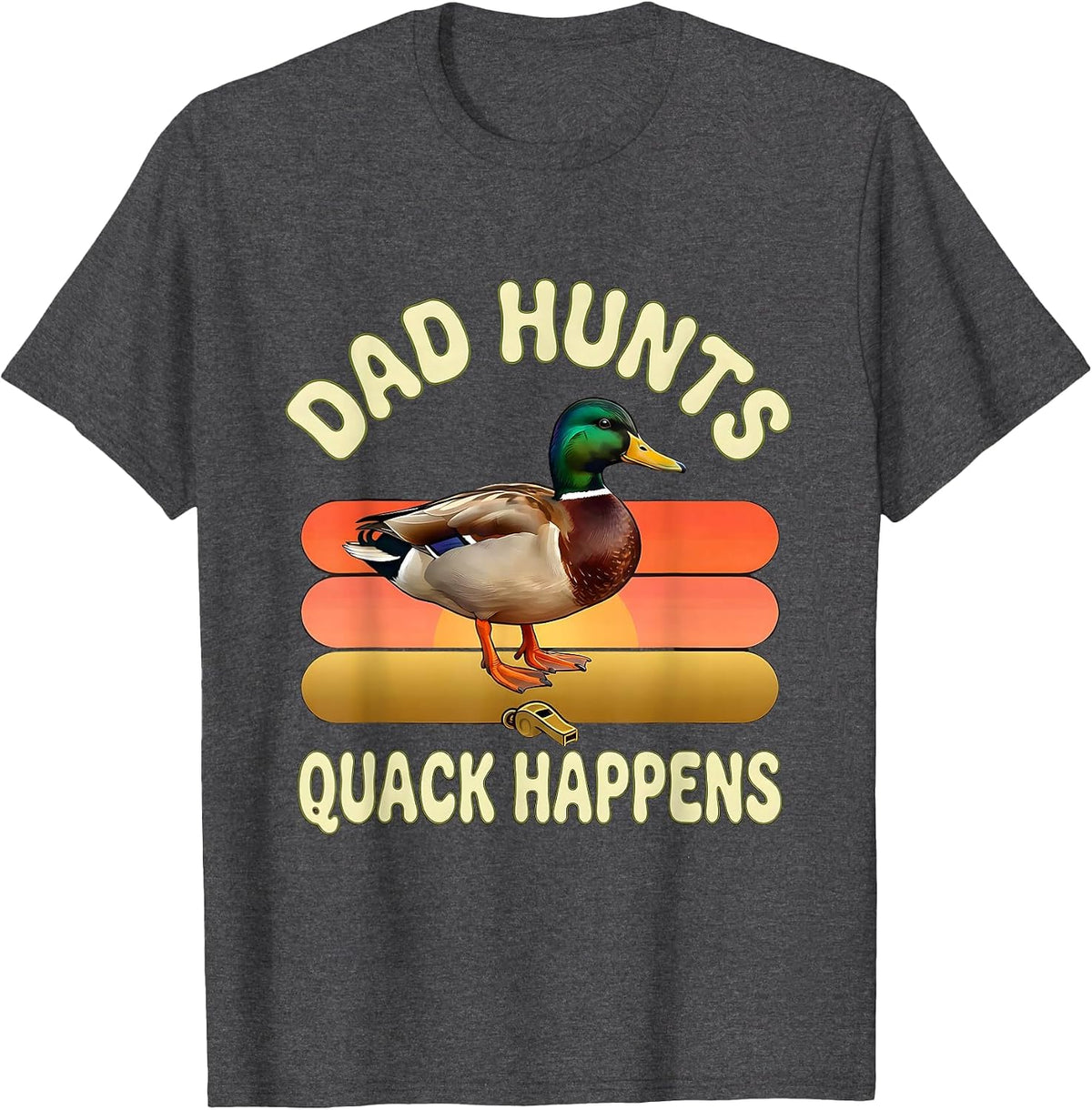 Men's Dad Hunts, Quack Happens Retro 70s Duck Hunting Dad Father's T-Shirt - Dark Heather Grey