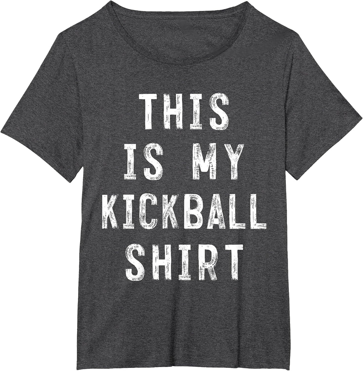 This is My Kickball Shirt Soccer Baseball Player T-Shirt - Dark Heather Grey