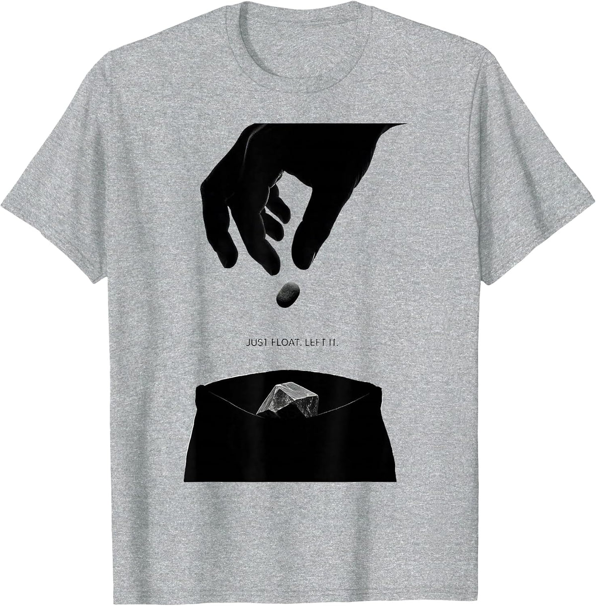 Men's Just Float Left It Funny Rock Collector Geology Hobby Humor T-Shirt - Heather Grey