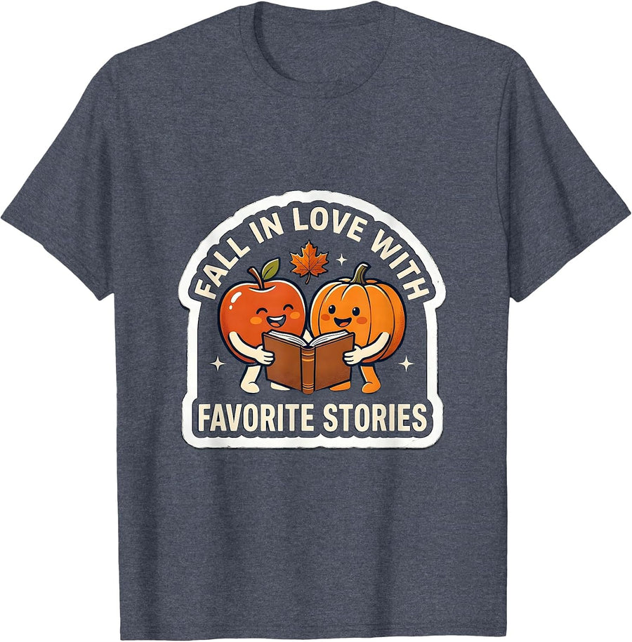 Fall In Love With Favorite Stories Cute Teacher Book Lover T-Shirt - Heather Blue