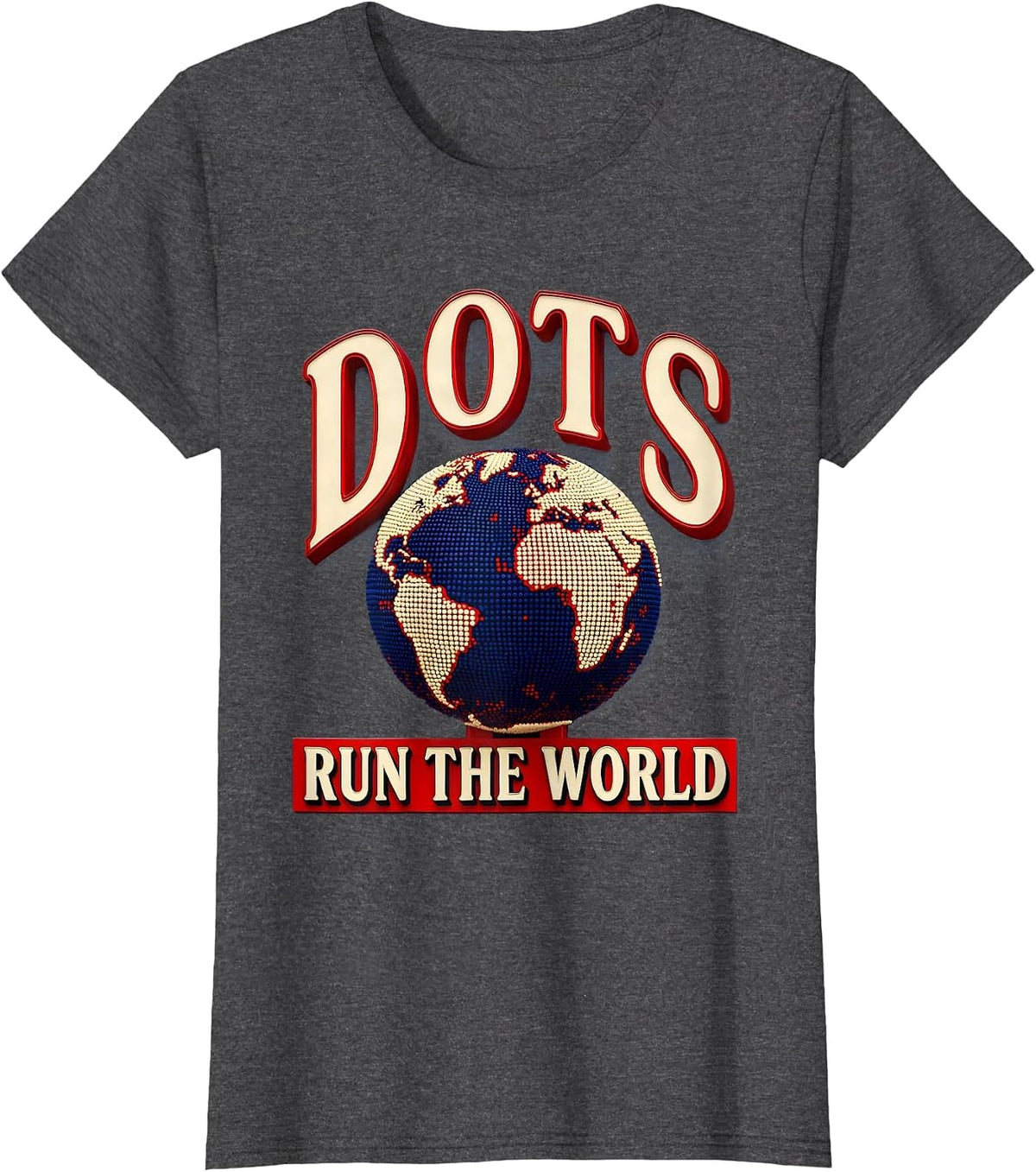 Women's Dots Run The World Graphic Design T-Shirt - Dark Heather Grey