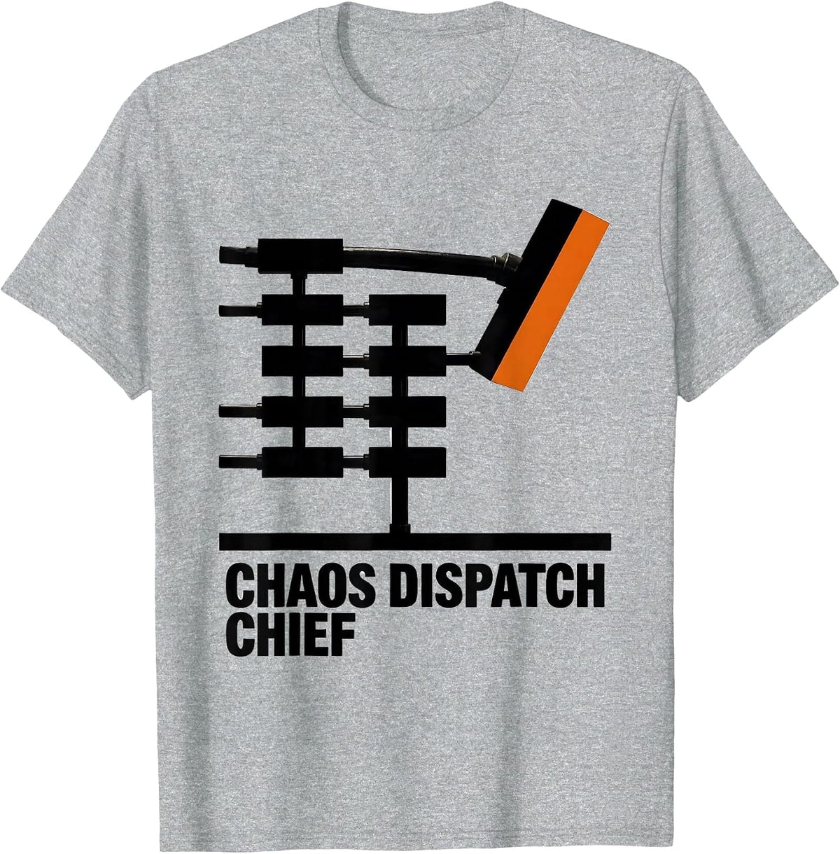Men's Chaos Dispatch Chief Funny Chaos Coordinator Workplace Humor T-Shirt - Heather Grey