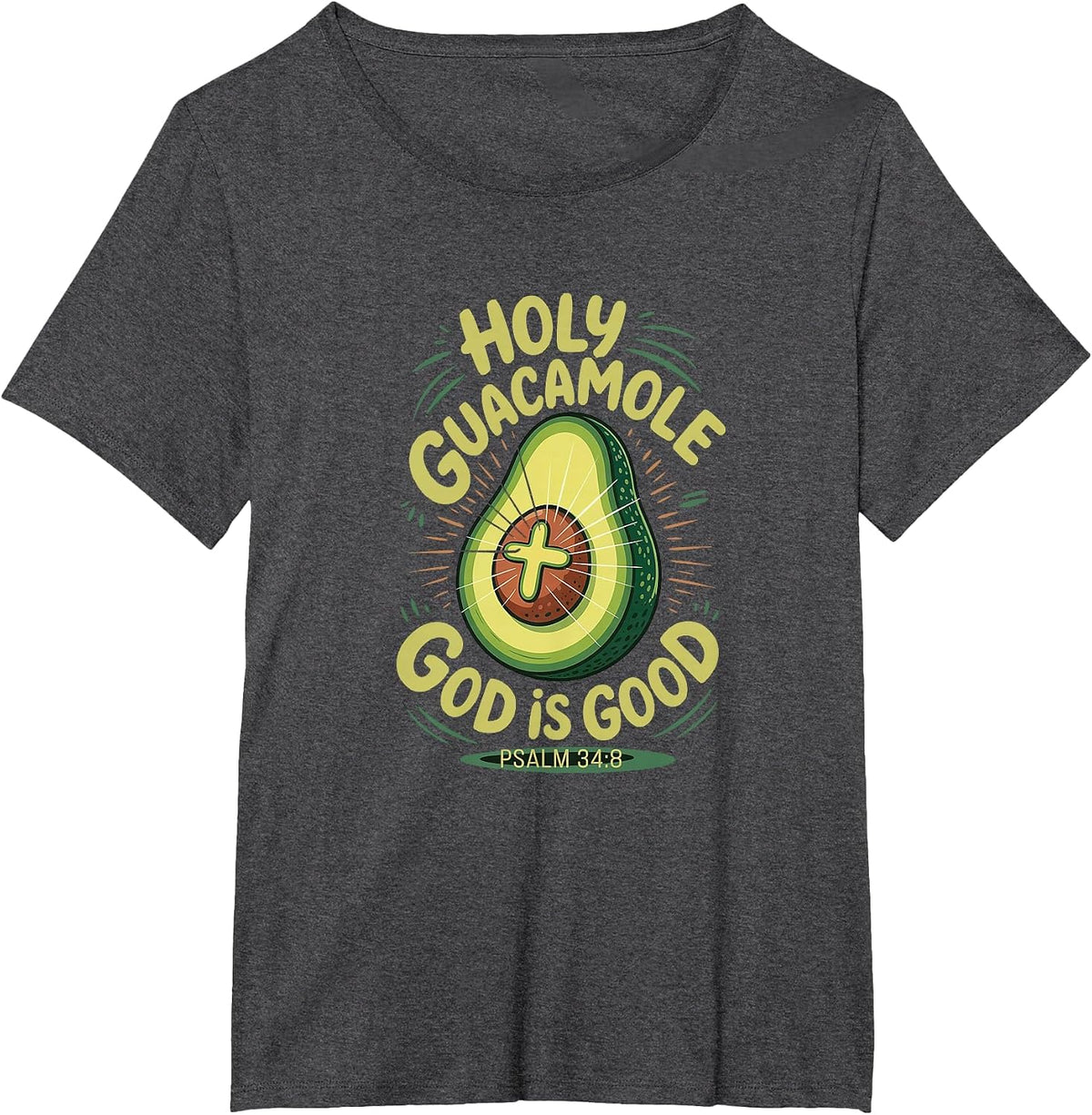 Holy Guacamole God is Good Funny Avocado Cinco de Mayo T-Shirt - Dark Heather Grey