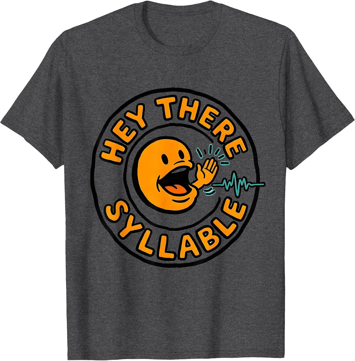 Men's Hey There Syllable Cute Speech Language Pathologist SLP T-Shirt - Dark Heather Grey