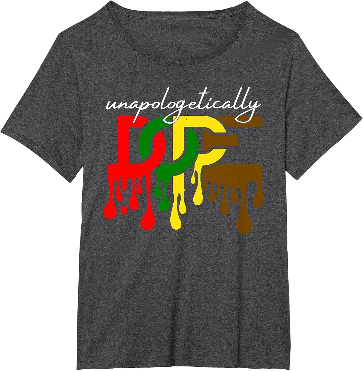 Unapologetically Dope Juneteenth Freedom Day Black History T-Shirt - Dark Heather Grey