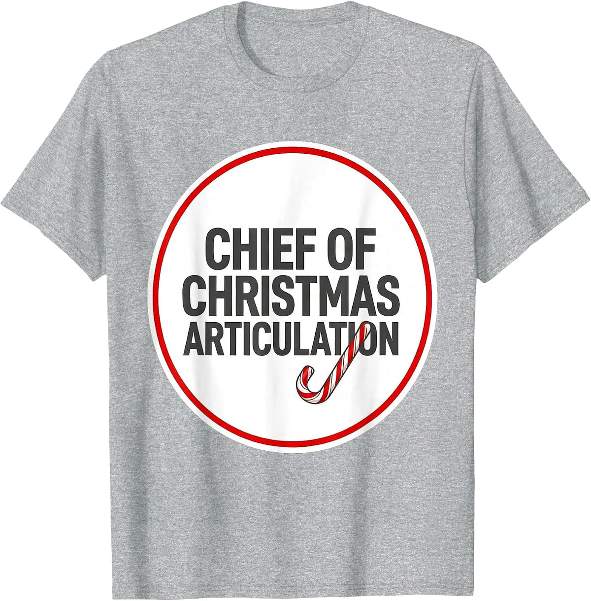 Men's Chief Of Christmas Articulation Funny Speech Therapy SLP T-Shirt - Heather Grey