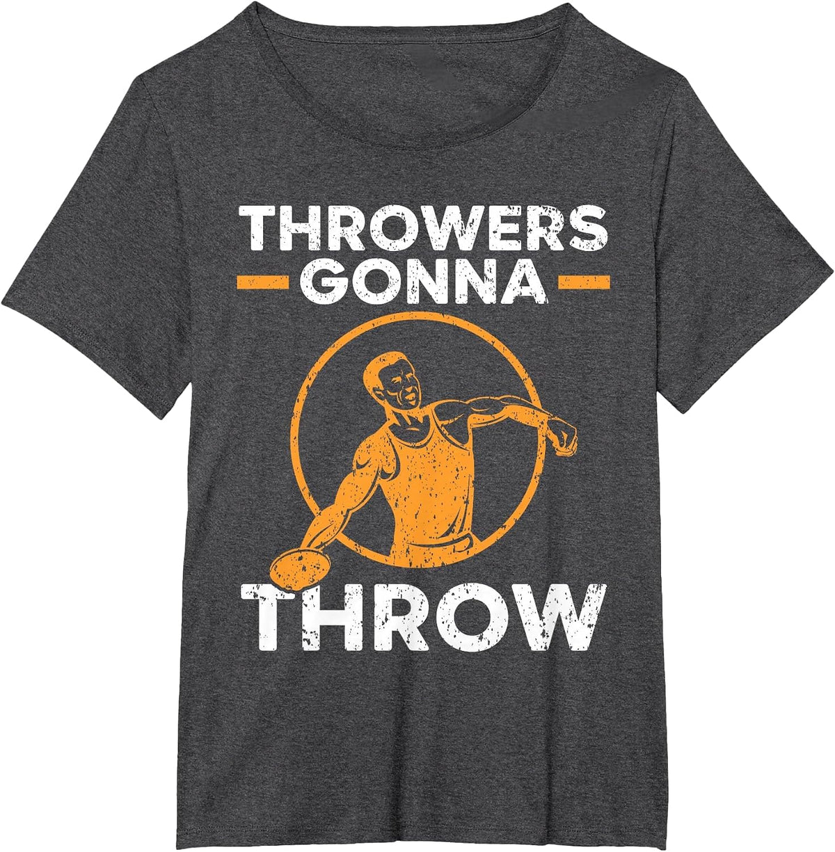 Throwers Gonna Throw Track and Field Discus Throw T-Shirt - Dark Heather Grey