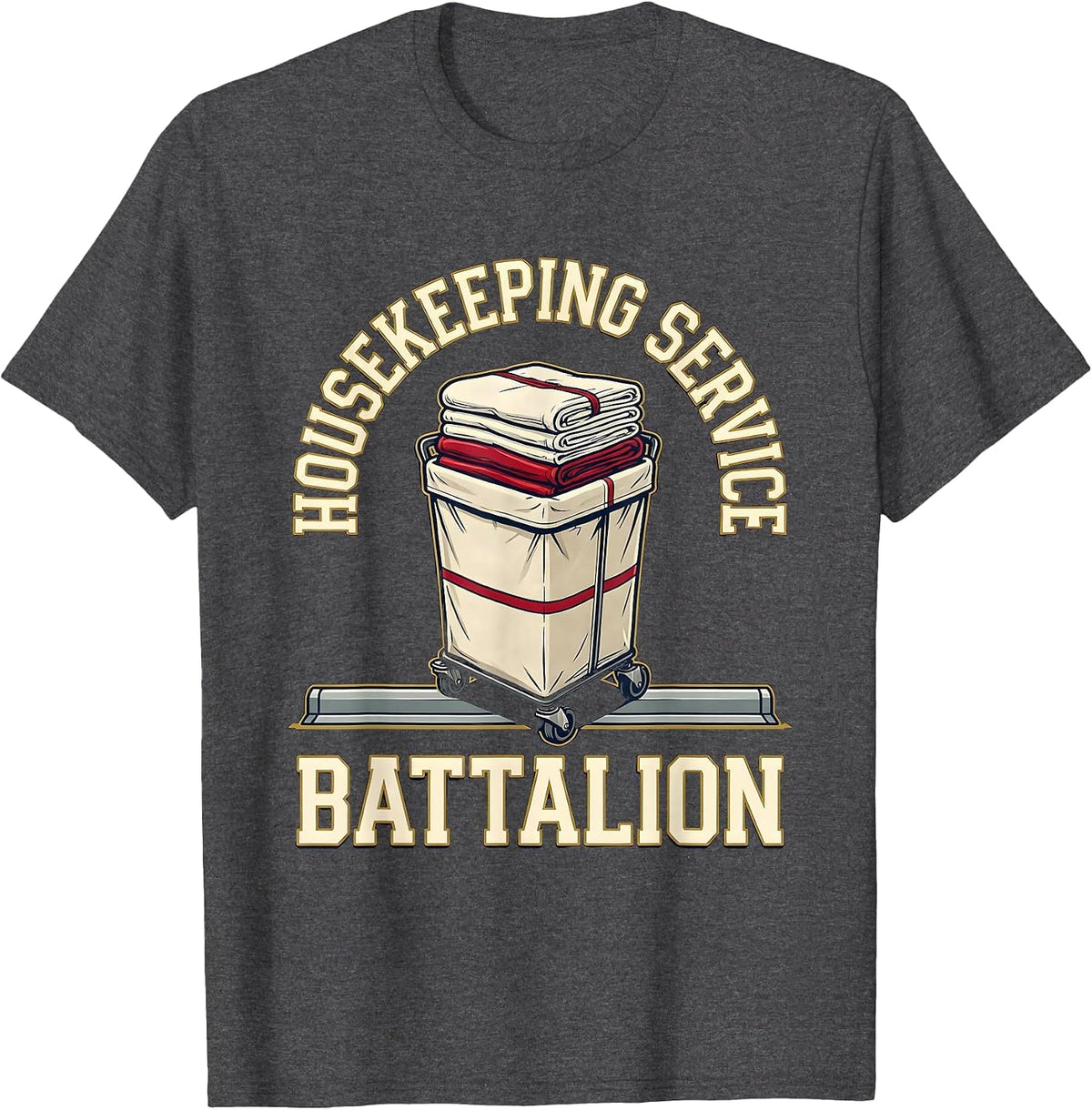Housekeeping Service Battalion Sports Funny Custodian T-Shirt - Dark Heather Grey