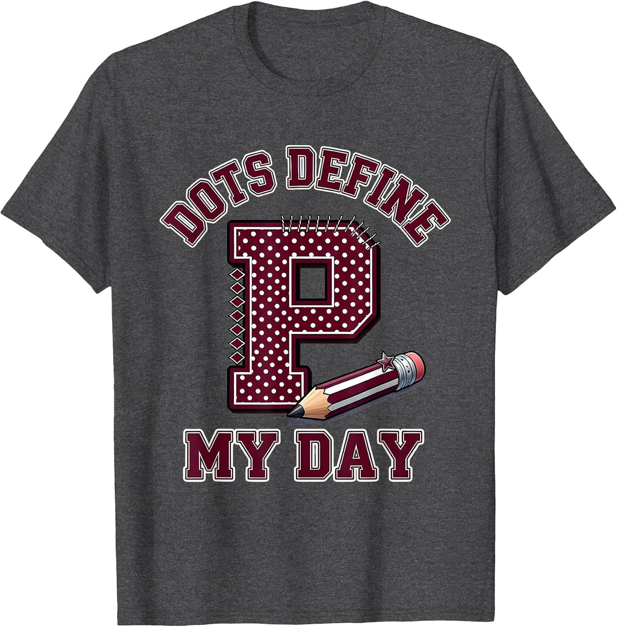 Men's Dots Define My Day Sparkle Varsity Pre-K Teacher Back To T-Shirt - Dark Heather Grey