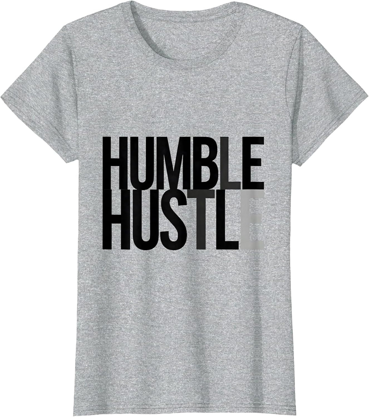 Women's Humble Hustle Funny Gym Rat Gifts T-Shirt - Heather Grey