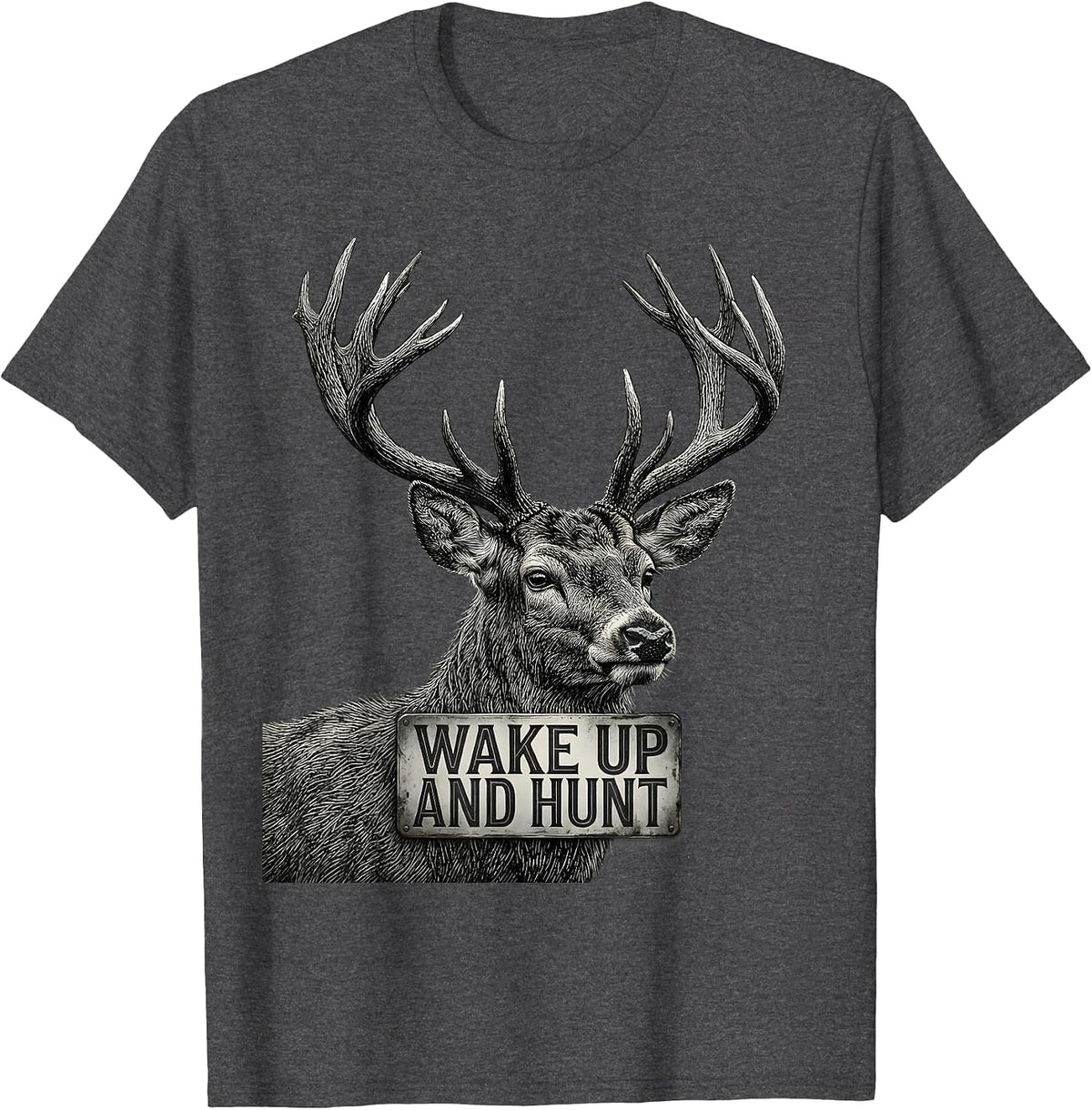 Men's Wake Up and Hunt Hunting Graphic Design T-Shirt - Dark Heather Grey