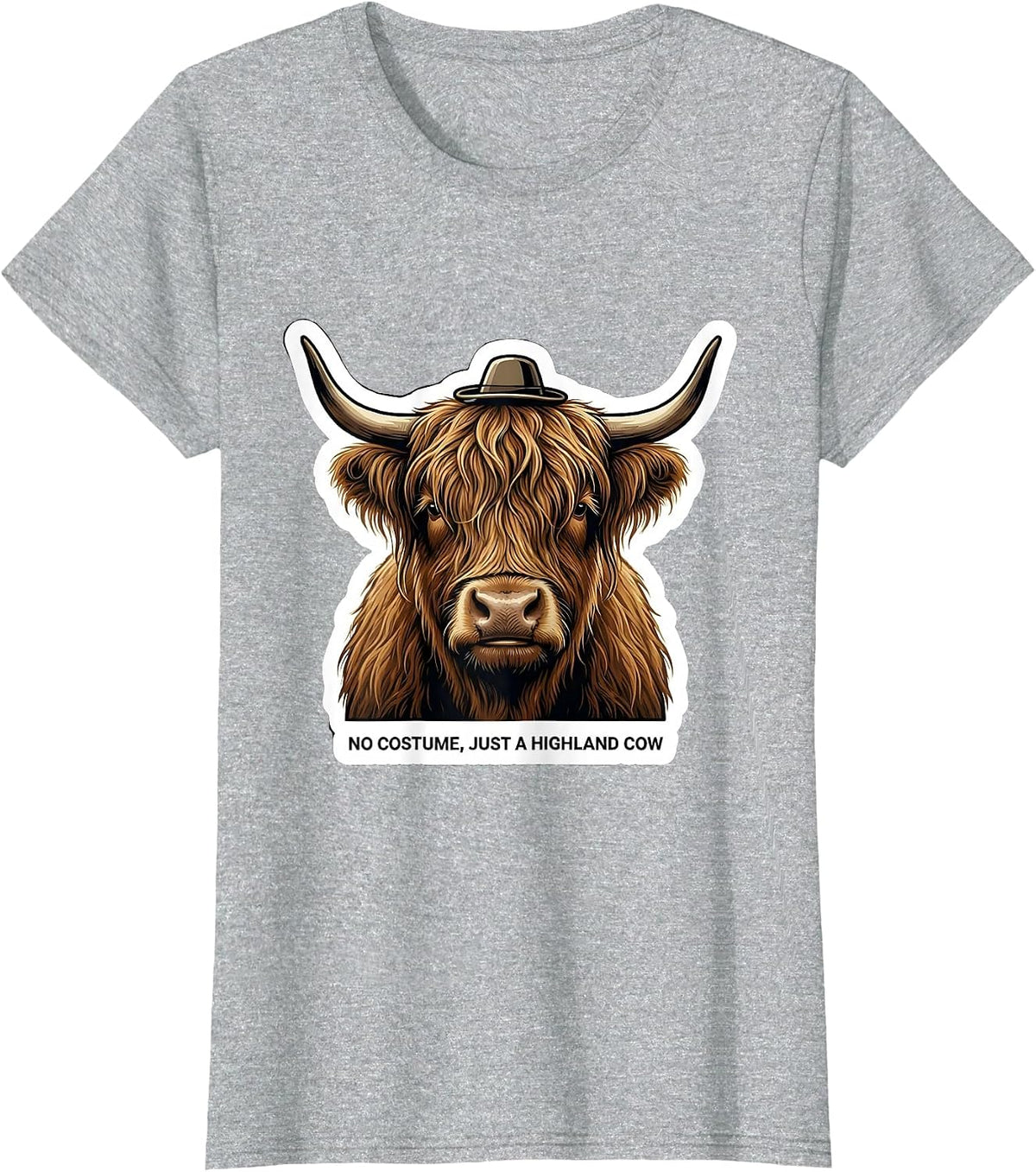 Women's No Costume, Just A Highland Cow Funny Highland Cow Lover T-Shirt - Heather Grey