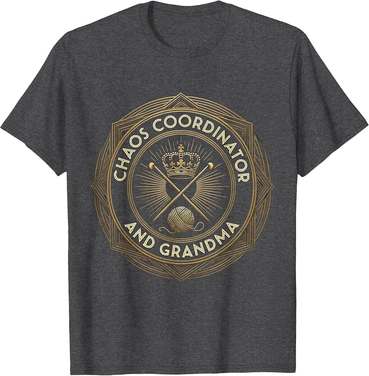 Chaos Coordinator and Grandma Funny Design T-Shirt - Dark Heather Grey