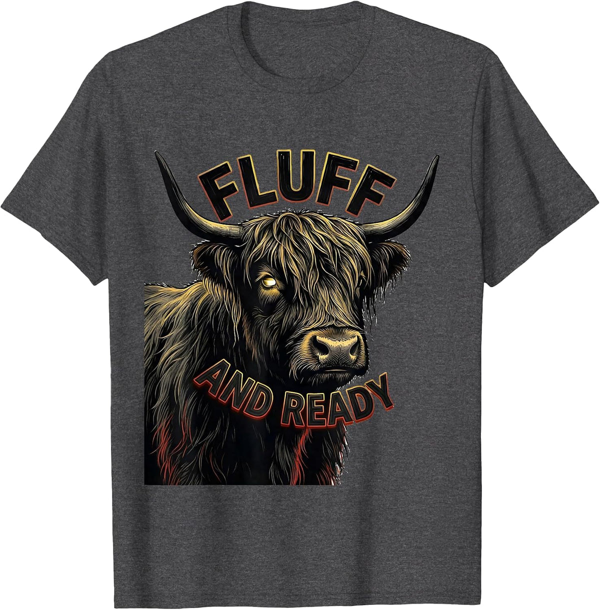 Fluff And Ready Funny Highland Cow Sign Painter Showcard T-Shirt - Dark Heather Grey