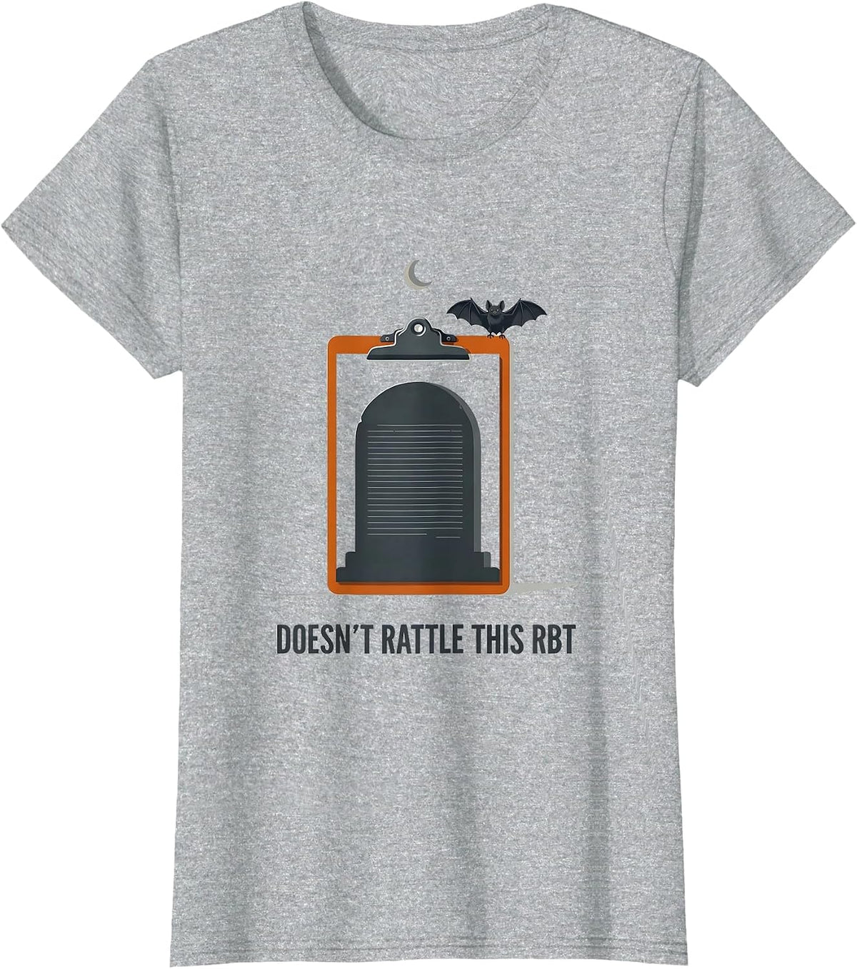 Women's Doesn't Rattle This RBT Funny Para Normal Activities T-Shirt - Heather Grey